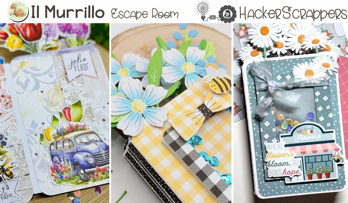 Le HackerScrappers per MurrilloEscapeRoom – Mini Album profumo di Primavera